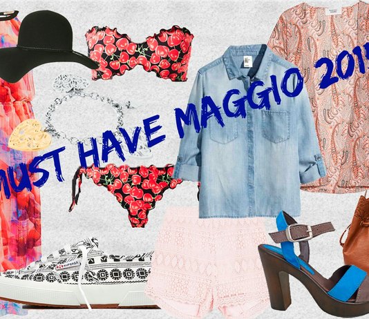 #7 – Must Have Maggio 2015 Must Have Maggio 2015 Brand Moda Maison Low High Cost Composit